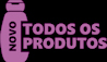 Todos os Produtos